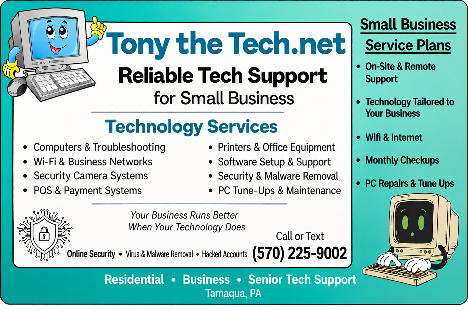 Tony the Tech.net. Reliable Tech Support for Small Business. Technology services, small business service plans, residential and senior tech support in Tamaqua, PA. Call or text (570) 225-9002.